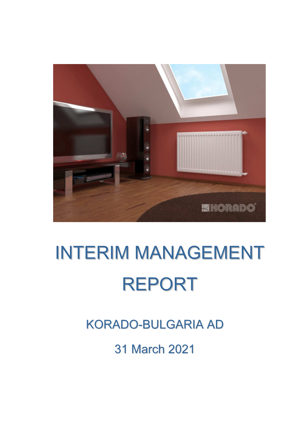 Interim Management Report 31032021