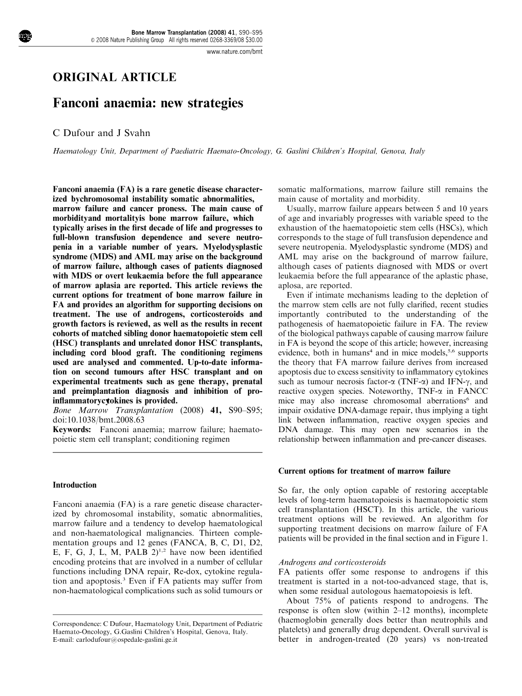 Fanconi Anaemia: New Strategies