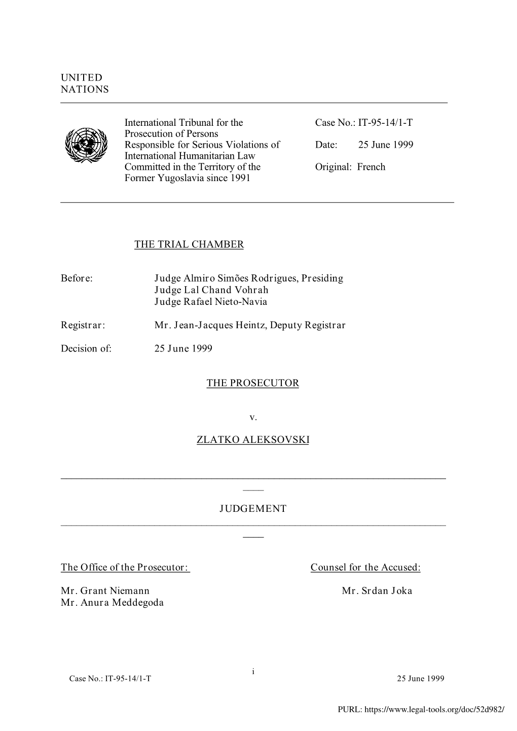 UNITED NATIONS International Tribunal for the Prosecution of Persons Responsible for Serious Violations of International Humanit