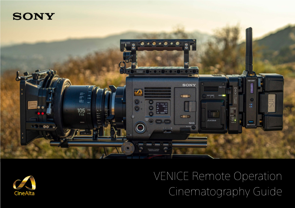 VENICE Remote Operation Cinematography Guide