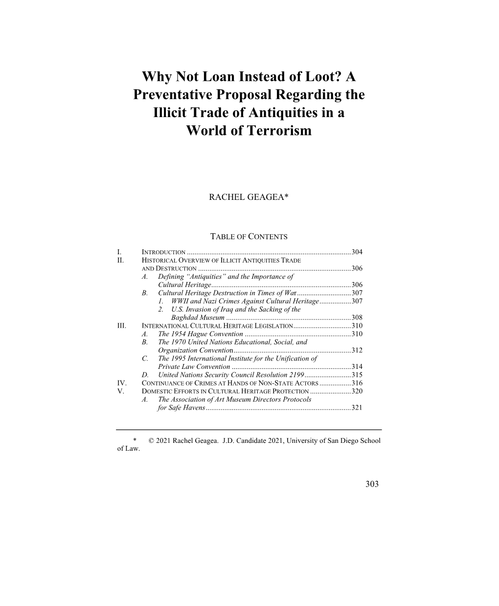 Why Not Loan Instead of Loot? a Preventative Proposal Regarding the Illicit Trade of Antiquities in a World of Terrorism