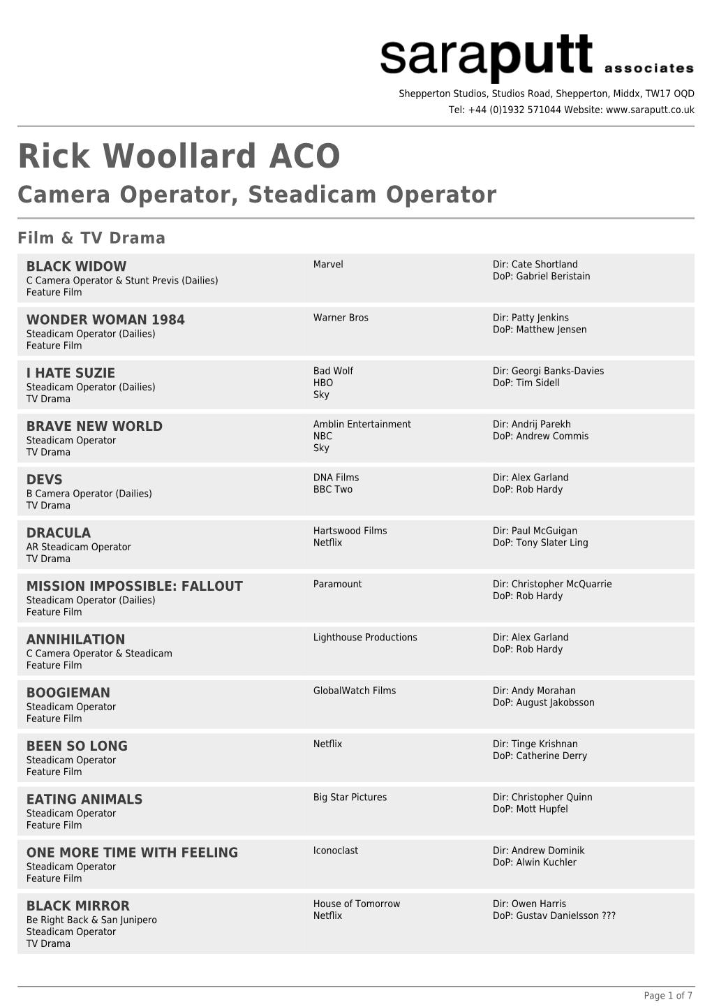 Rick Woollard ACO Camera Operator, Steadicam Operator