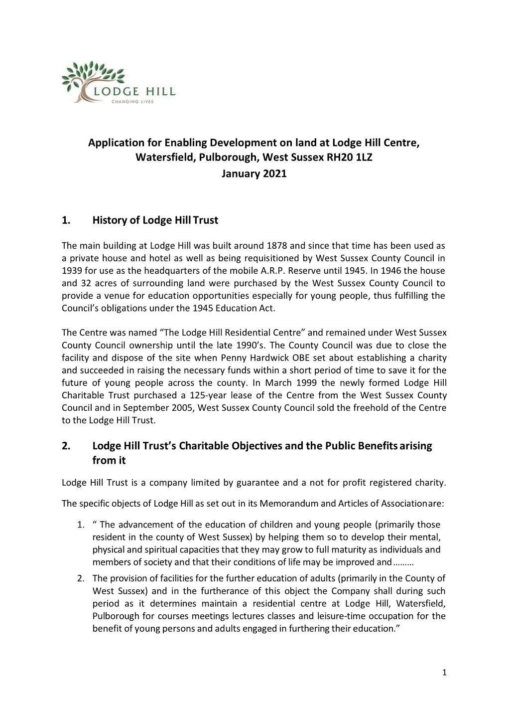 Application for Enabling Development on Land at Lodge Hill Centre, Watersfield, Pulborough, West Sussex RH20 1LZ January 2021