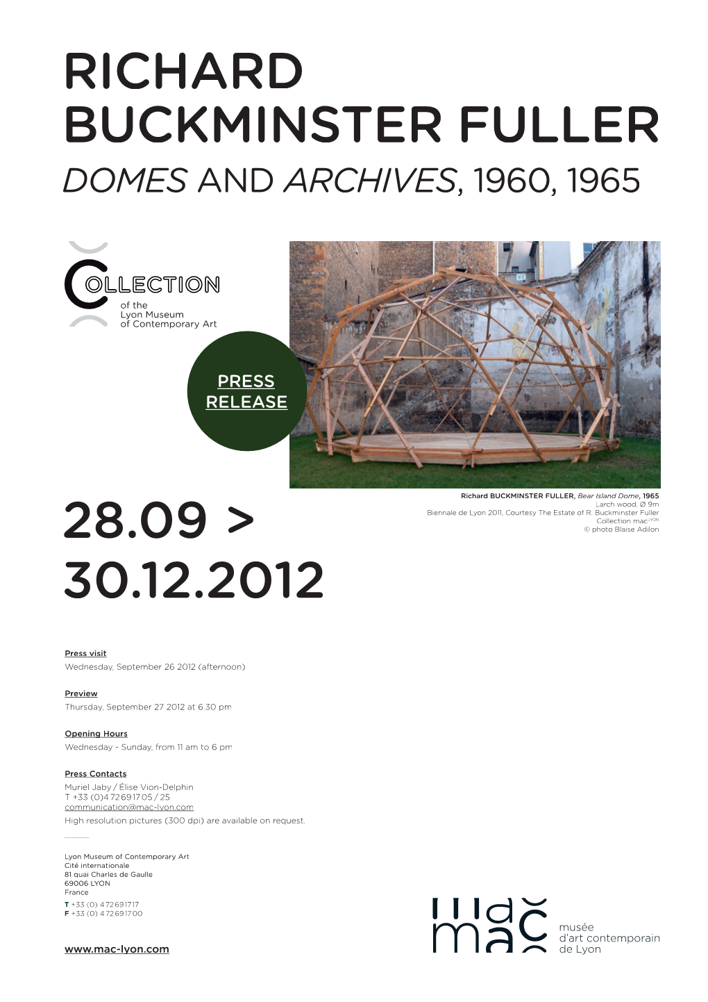 Richard Buckminster Fuller 28.09 > 30.12.2012