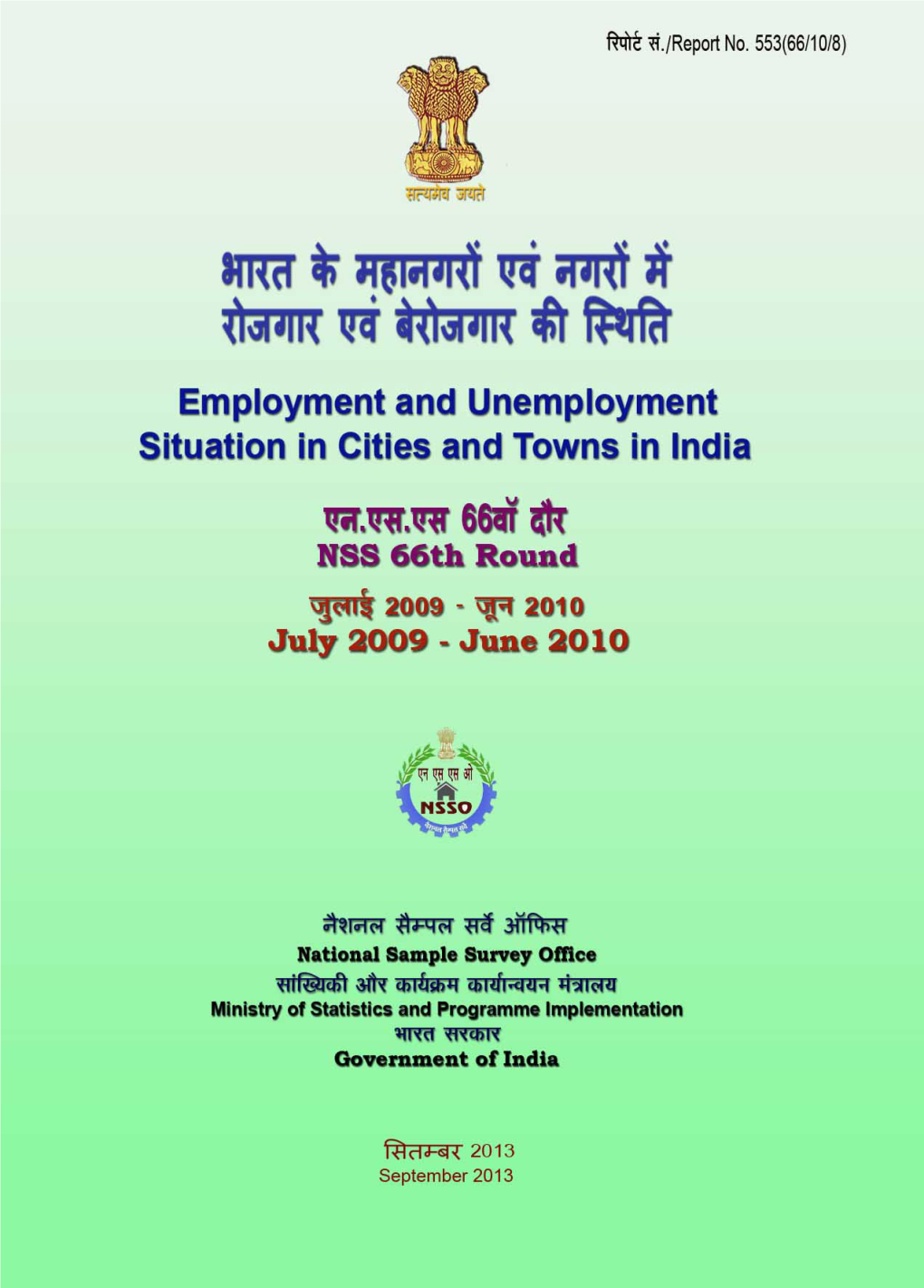 Employment and Unemployment Situation in Cities And