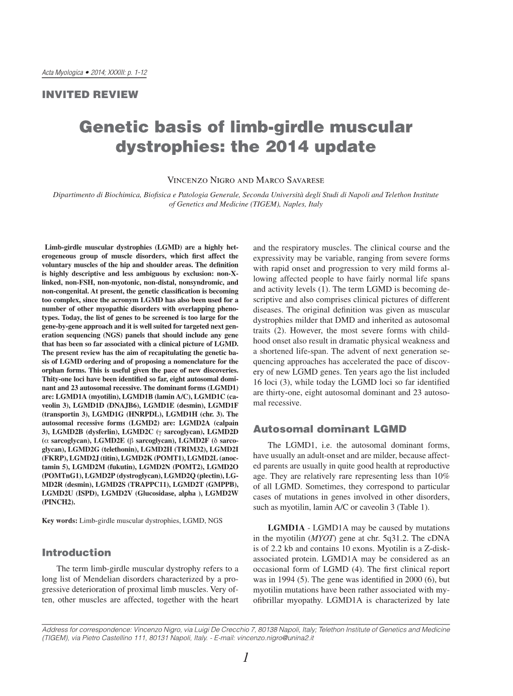 Genetic Basis of Limb-Girdle Muscular Dystrophies: the 2014 Update