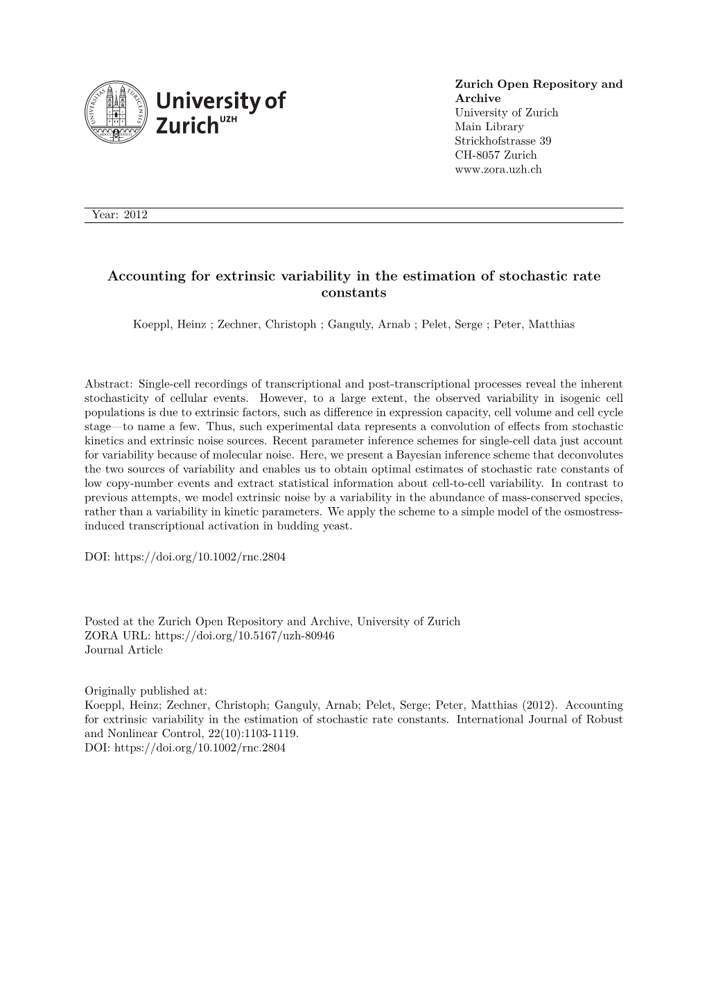 Accounting for Extrinsic Variability in the Estimation of Stochastic Rate Constants