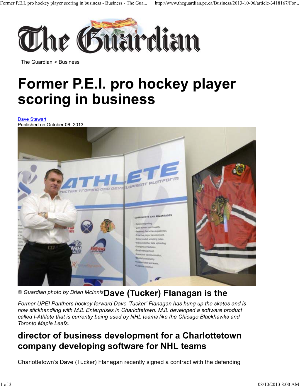 Former PEI Pro Hockey Player Scoring in Business