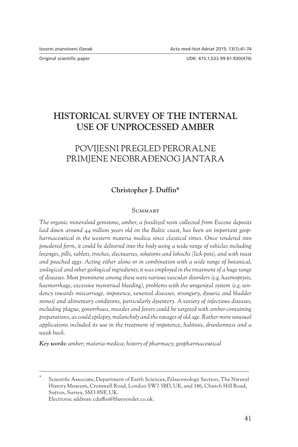 Historical Survey of the Internal Use of Unprocessed Amber