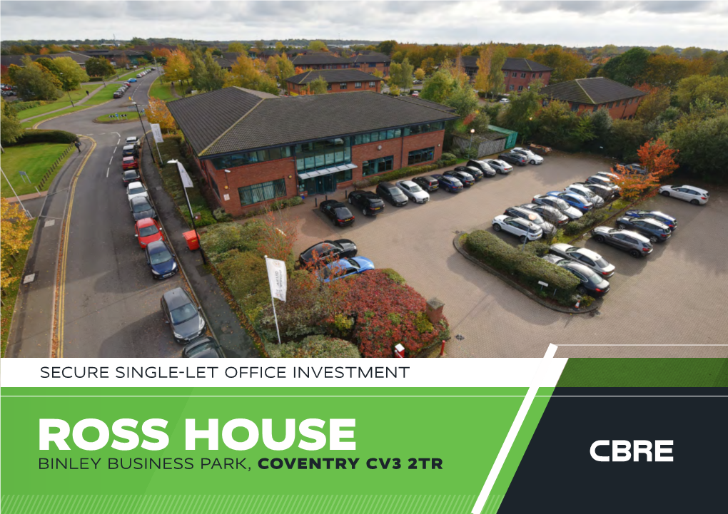 Ross House Binley Business Park, Coventry Cv3 2Tr Investment Summary