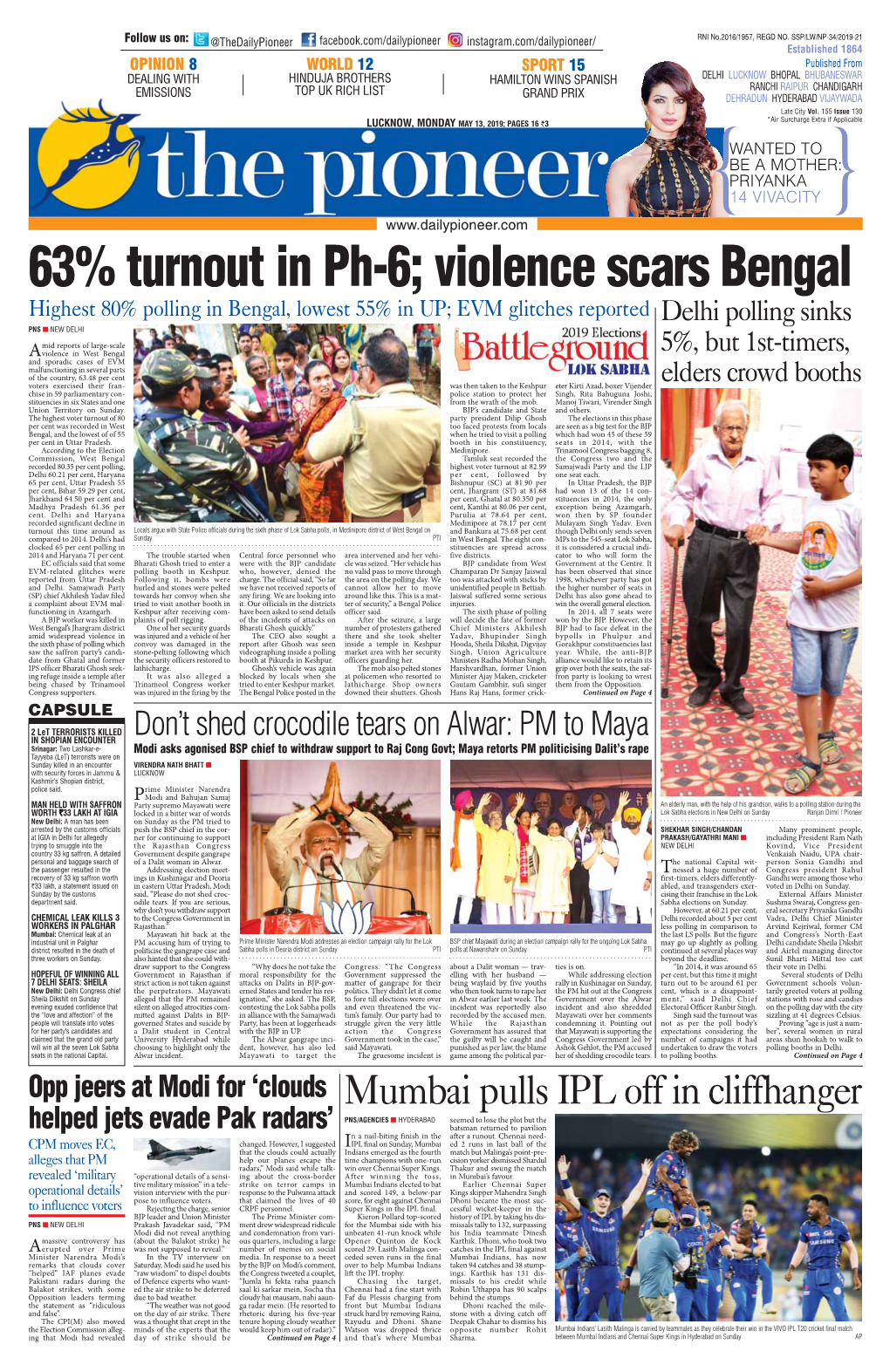 63% Turnout in Ph-6; Violence Scars Bengal Highest 80% Polling in Bengal, Lowest 55% in UP; EVM Glitches Reported Delhi Polling Sinks PNS N NEW DELHI