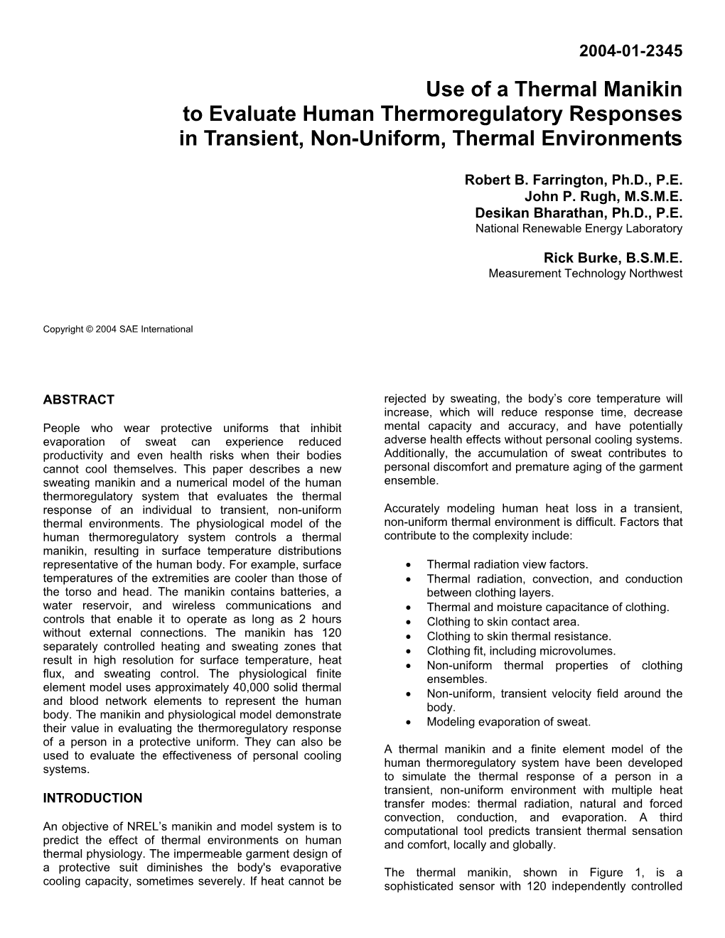 Use of a Thermal Manikin to Evaluate Human Thermoregulatory Responses in Transient, Non-Uniform, Thermal Environments