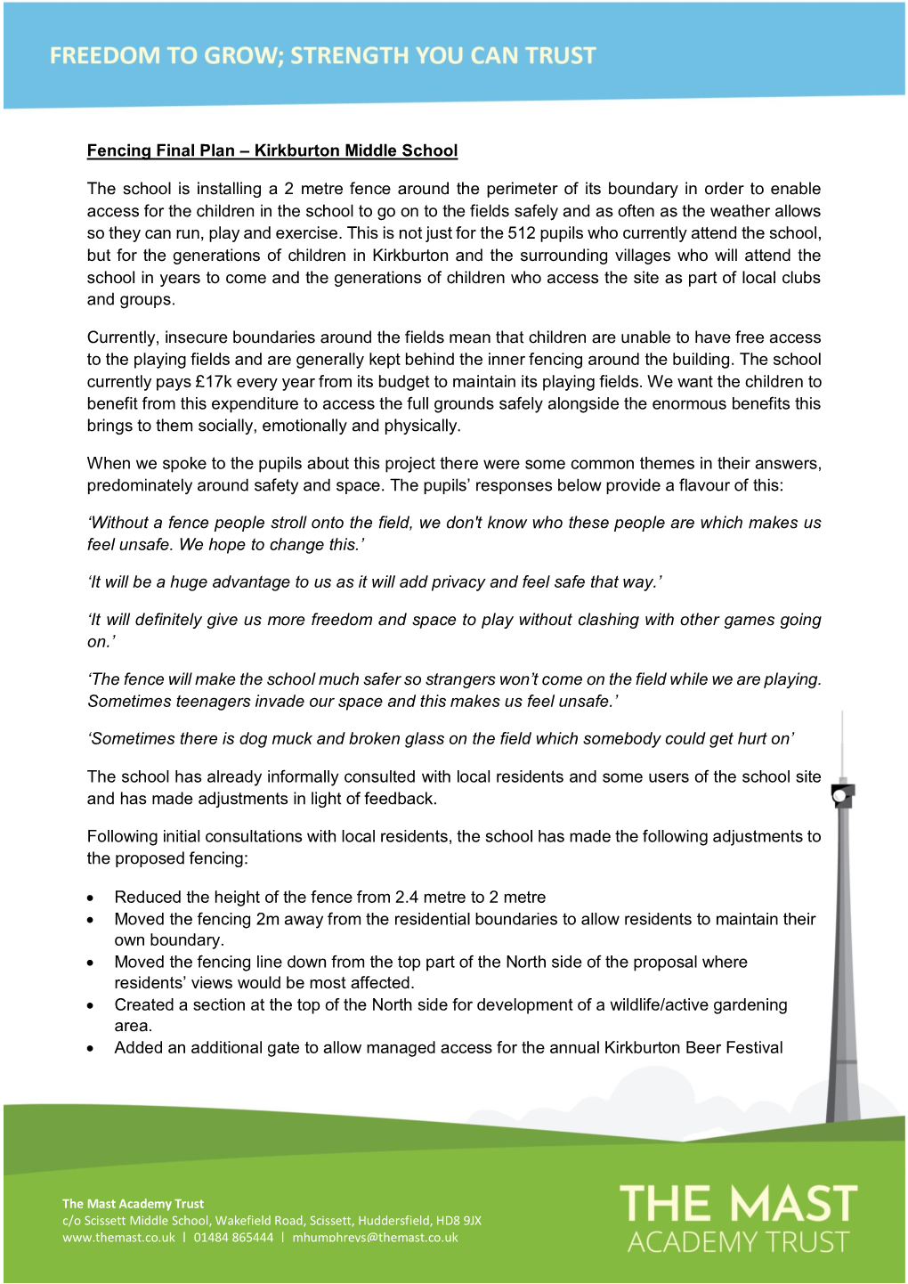 Fencing Final Plan – Kirkburton Middle School the School Is Installing a 2 Metre Fence Around the Perimeter of Its Boundary In