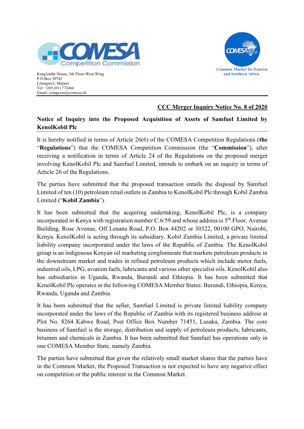 CCC Merger Inquiry Notice No. 8 of 2020 Notice of Inquiry Into the Proposed Acquisition of Assets of Samfuel Limited by Kenolkobil Plc