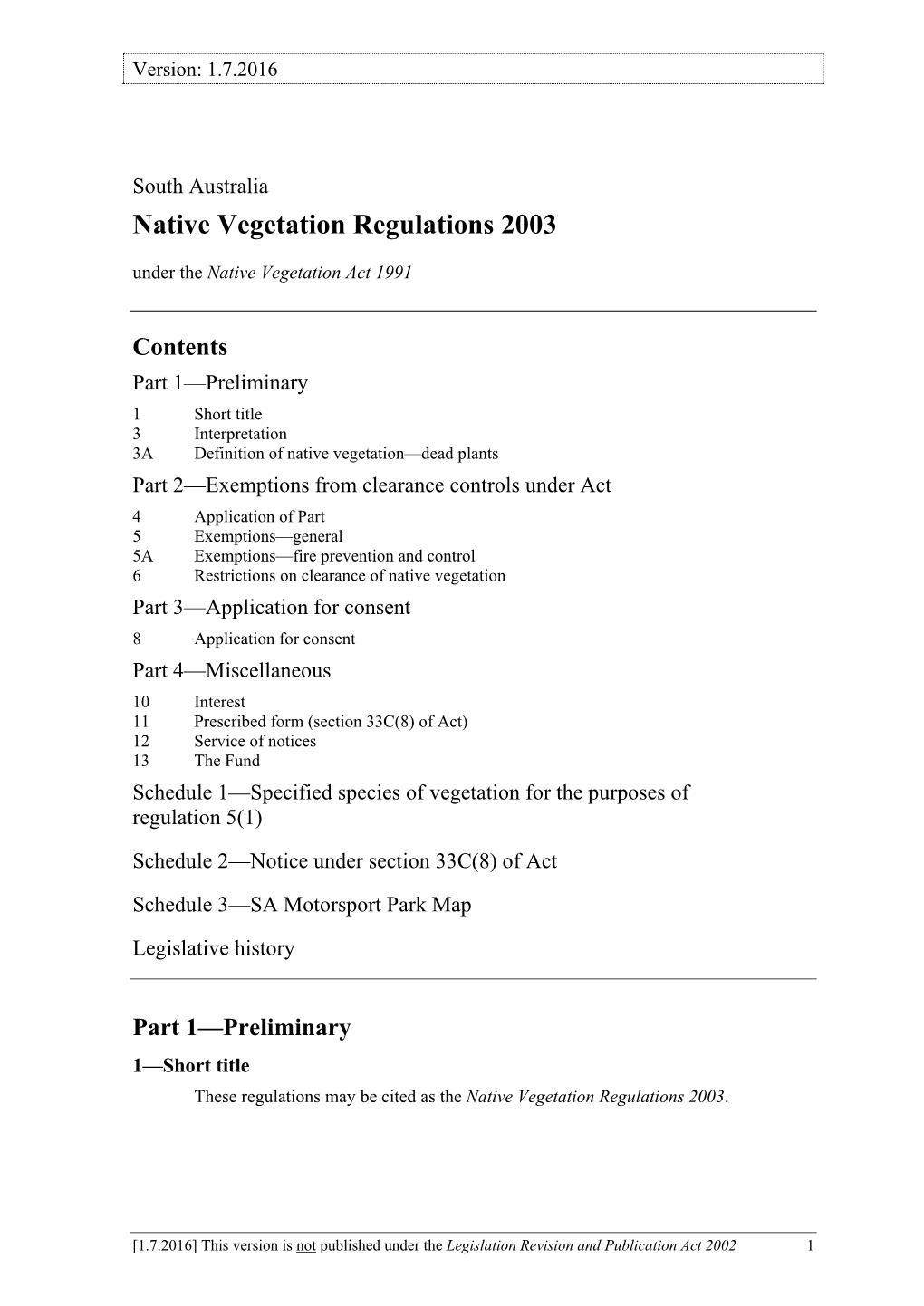 Native Vegetation Regulations 2003 Under the Native Vegetation Act 1991