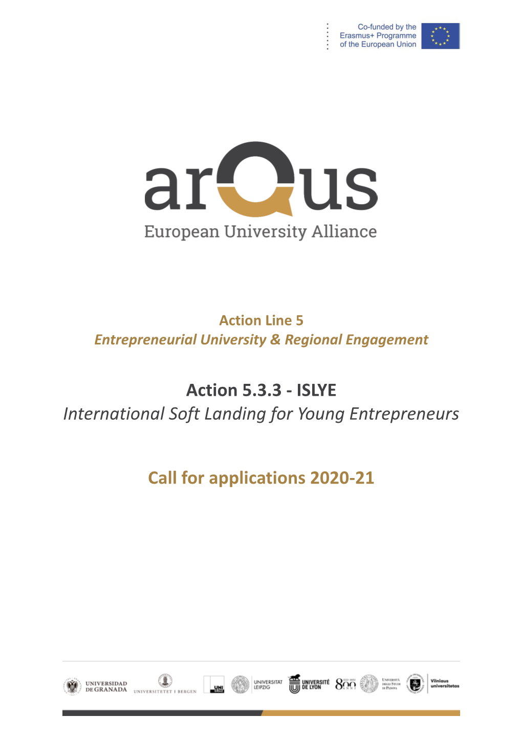 Action 5.3.3 - ISLYE International Soft Landing for Young Entrepreneurs