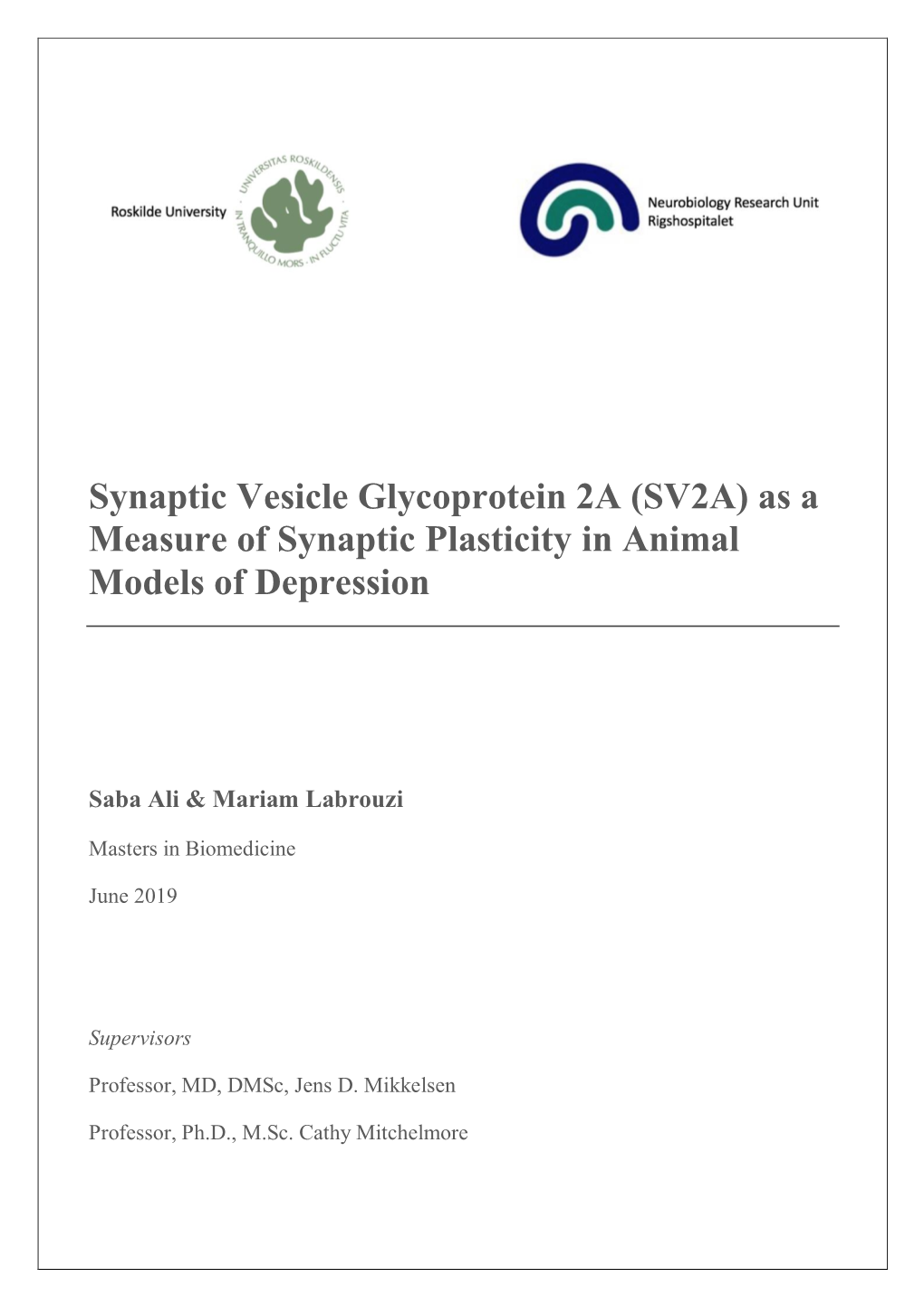 Synaptic Vesicle Glycoprotein 2A (SV2A) As a Measure of Synaptic Plasticity in Animal Models of Depression