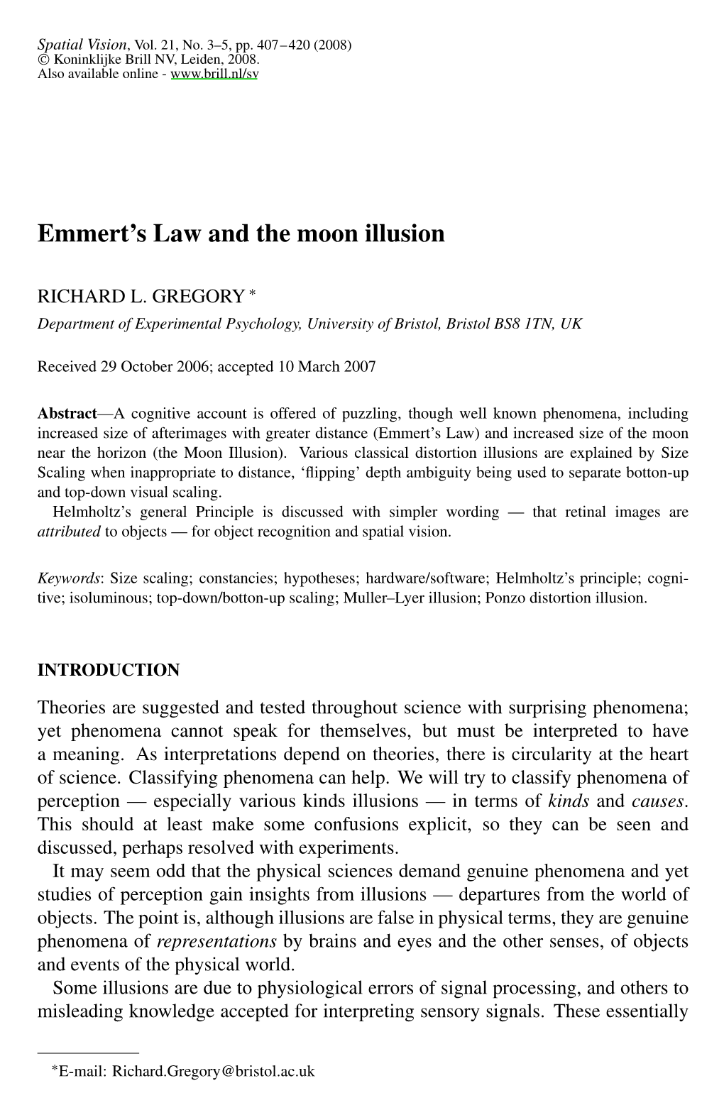 Emmert's Law and the Moon Illusion