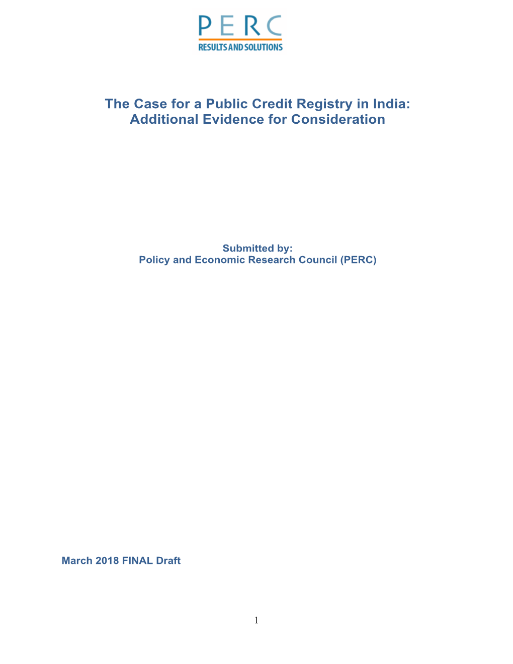 The Case for a Public Credit Registry in India: Additional Evidence for Consideration