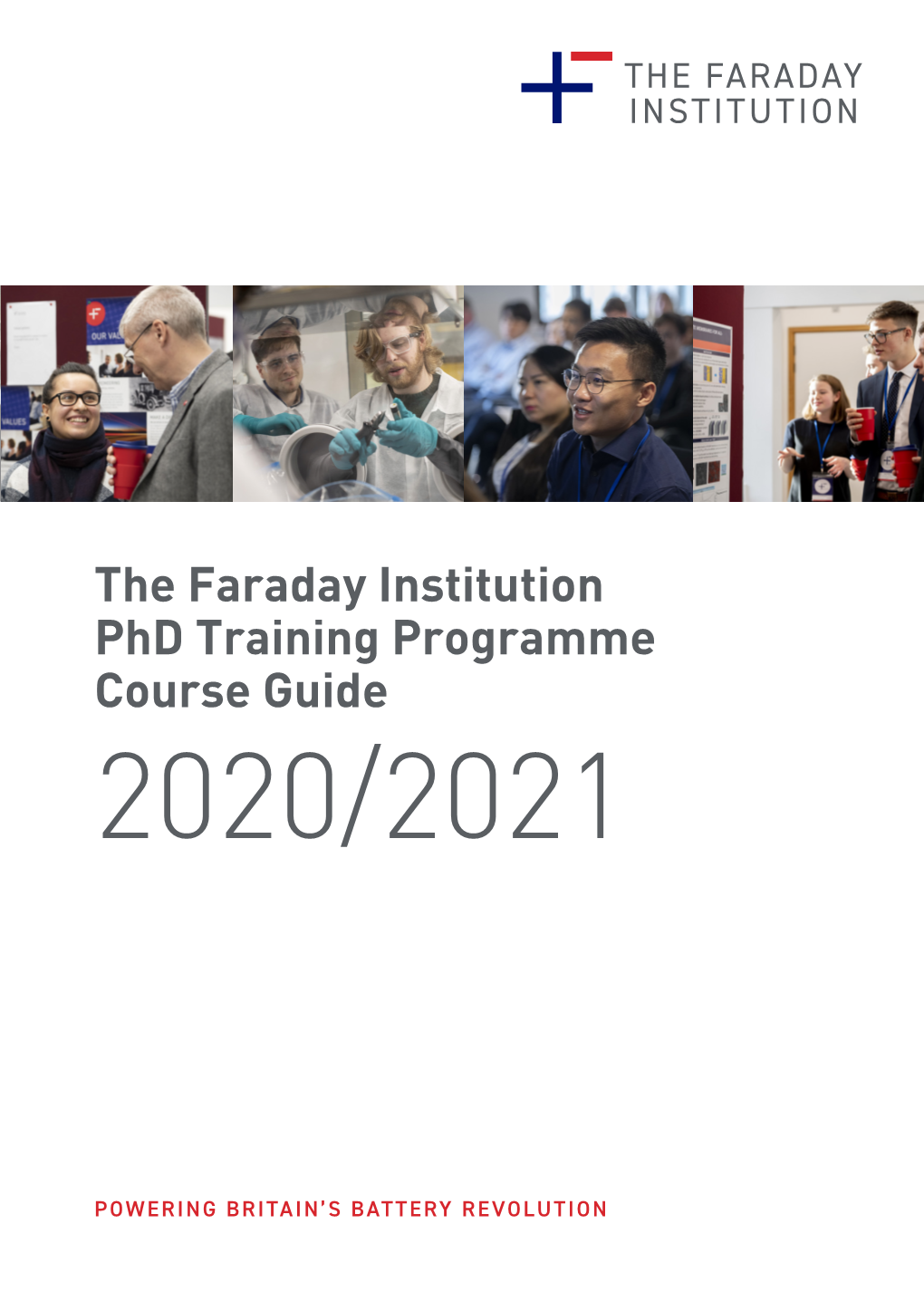 The Faraday Institution Phd Training Programme Course Guide 2020/2021