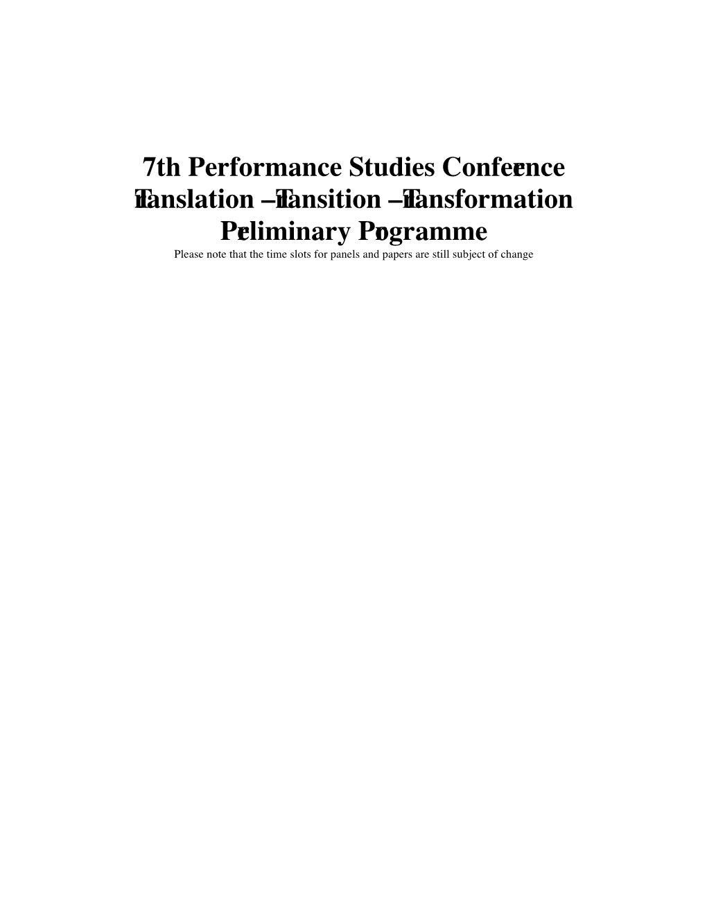 7Th Performance Studies Conference