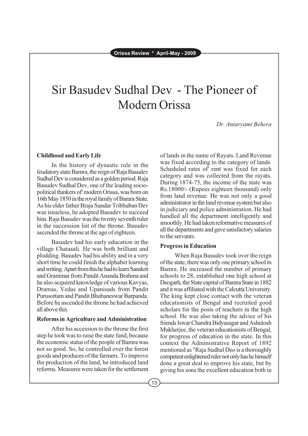 Sir Basudev Sudhal Dev - the Pioneer of Modern Orissa