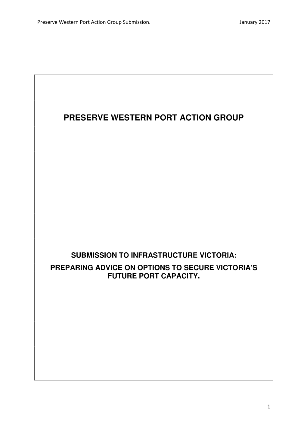 Submission to Infrastructure Victoria: Preparing Advice on Options to Secure Victoria’S Future Port Capacity