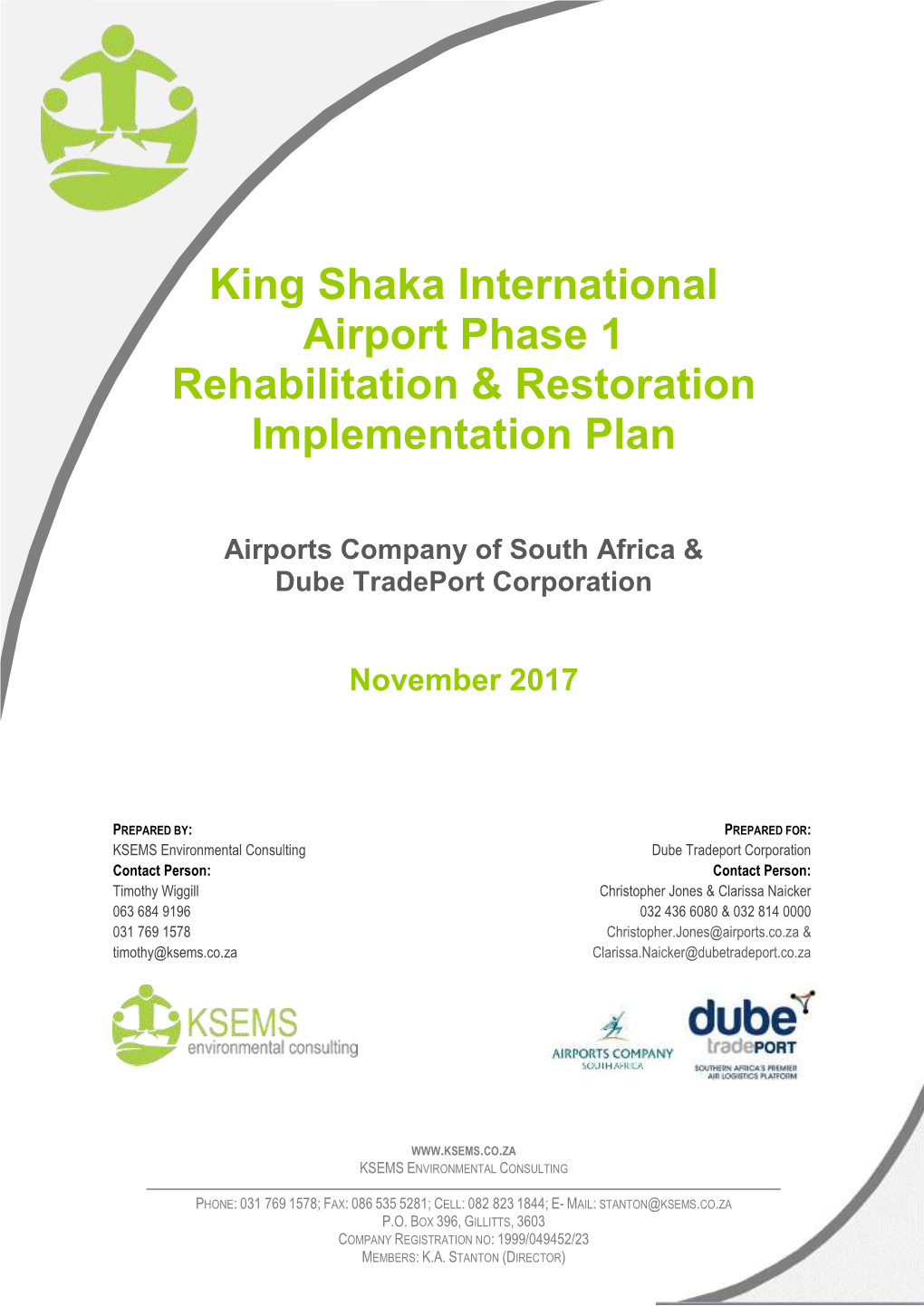 King Shaka International Airport Phase 1 Rehabilitation & Restoration Implementation Plan November 2017