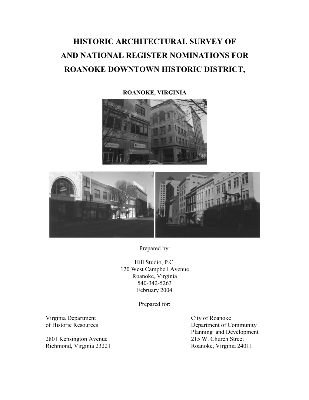 Historic Architectural Survey of and National Register Nominations for Roanoke Downtown Historic District