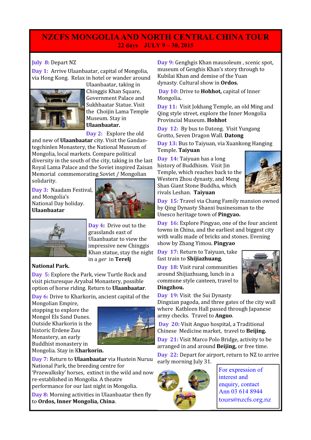 NZCFS MONGOLIA and NORTH CENTRAL CHINA TOUR 22 Days JULY 9 – 30, 2015