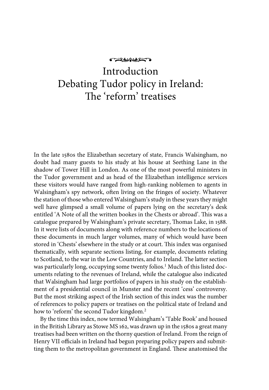 Introduction Debating Tudor Policy in Ireland: the 'Reform'