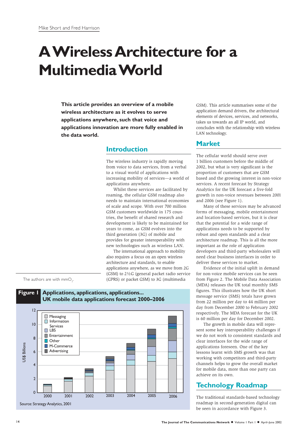 A Wireless Architecture for a Multimedia World