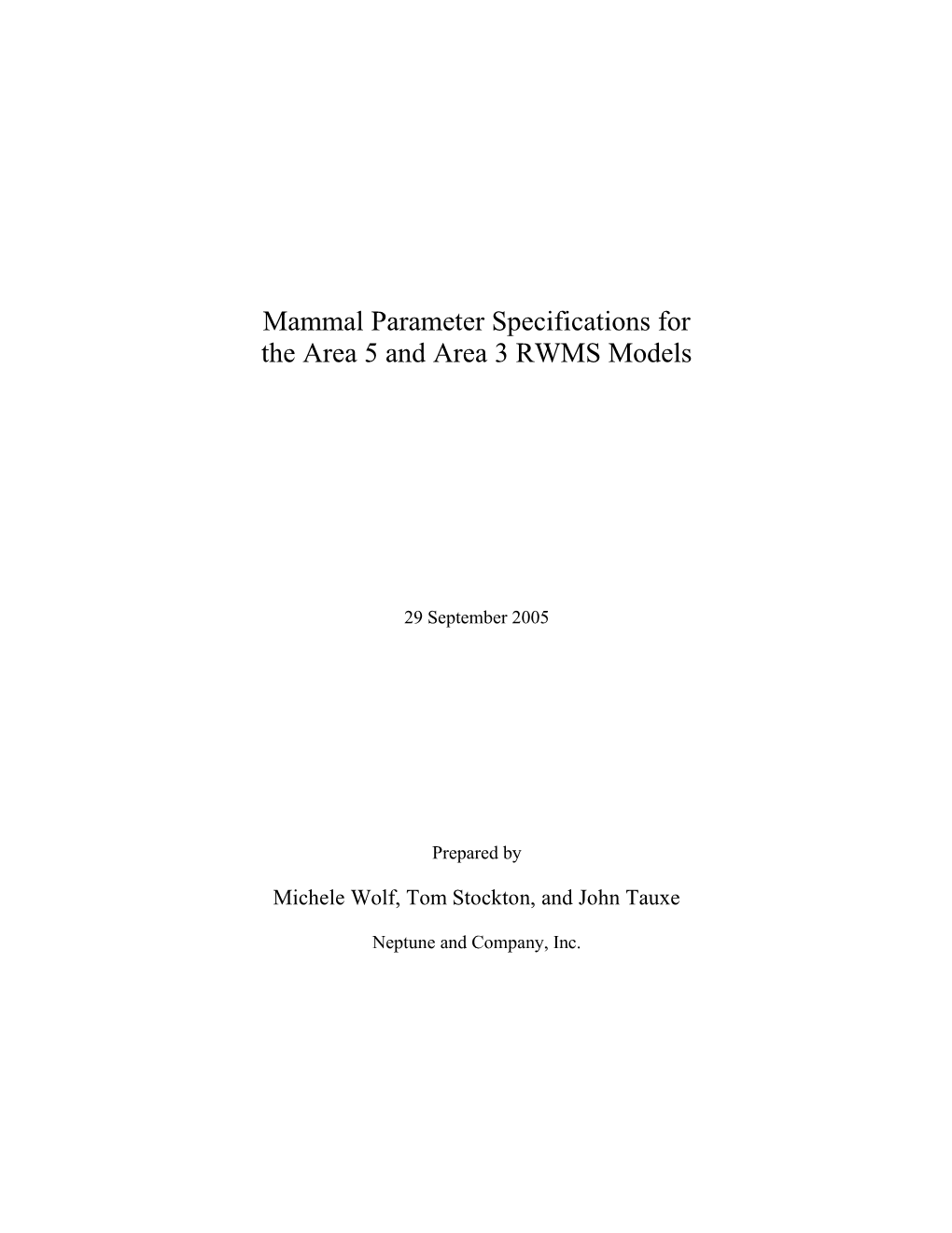 Mammal Parameter Specifications for the Area 5 and Area 3 RWMS Models