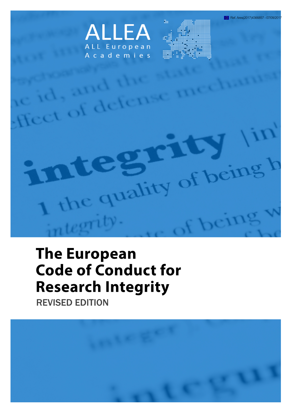 The European Code of Conduct for Research Integrity REVISED EDITION Table of Contents