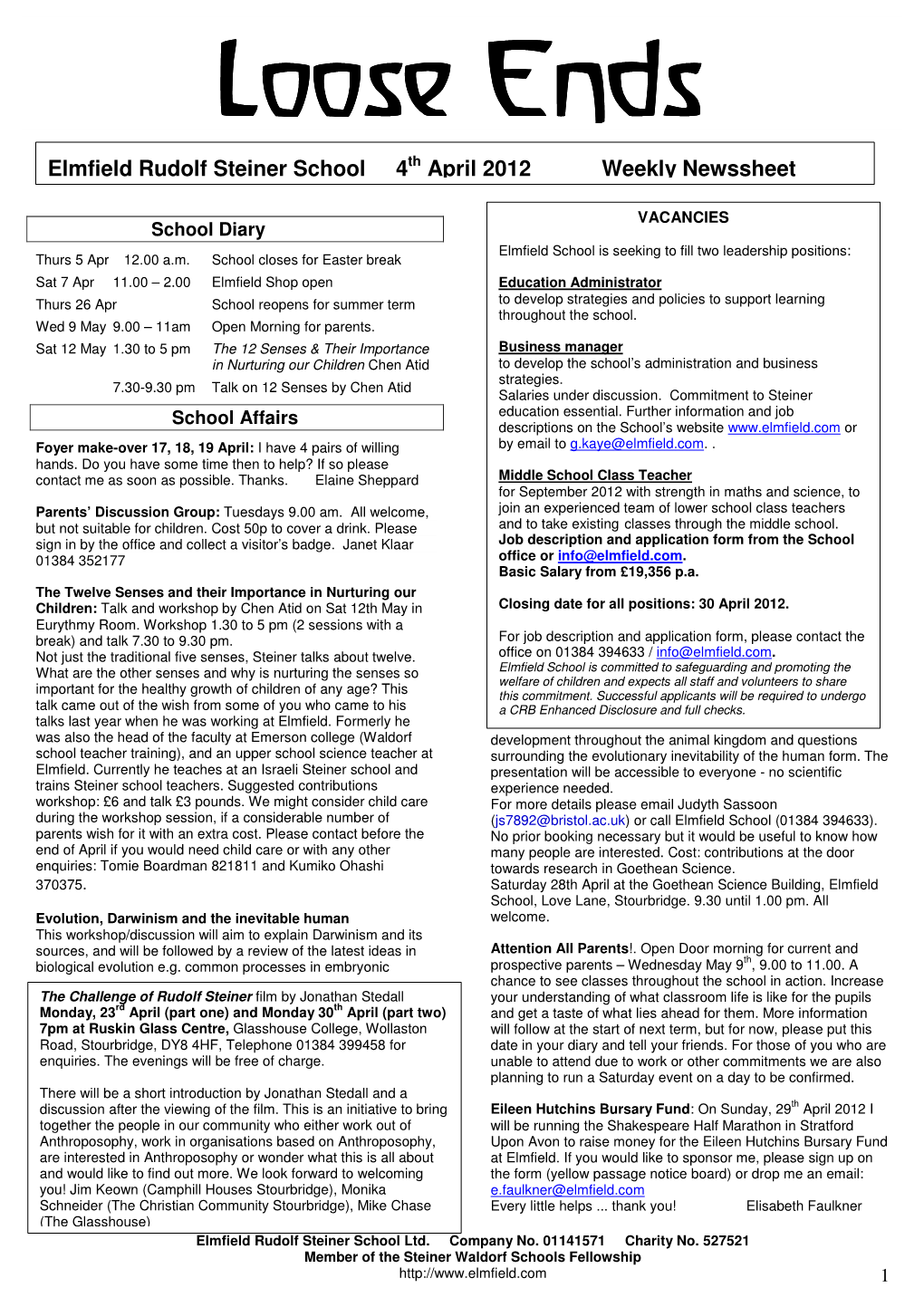 Elmfield Rudolf Steiner School 4 April 2012 Weekly Newssheet