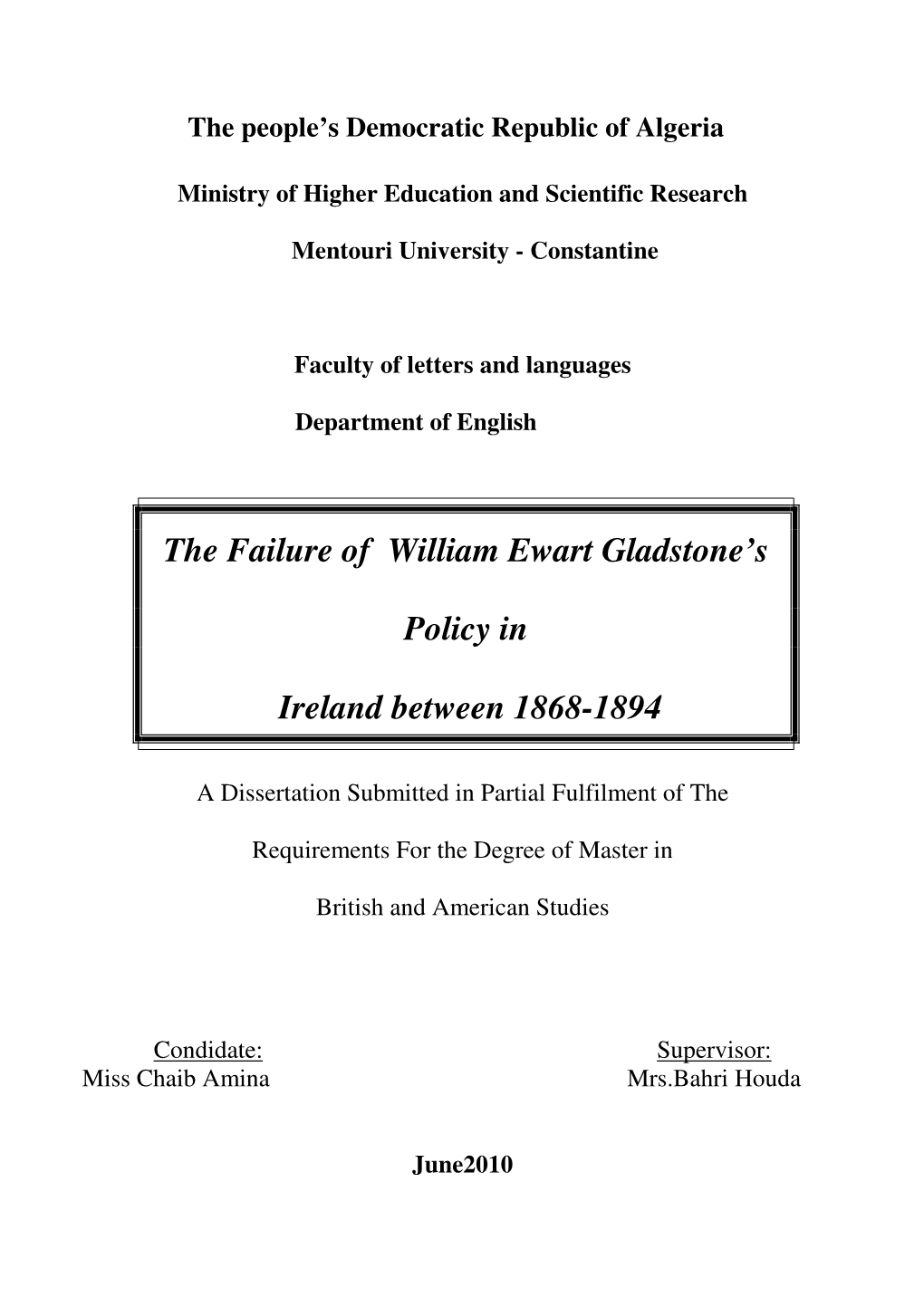 The Failure of William Ewart Gladstone's Policy in Ireland