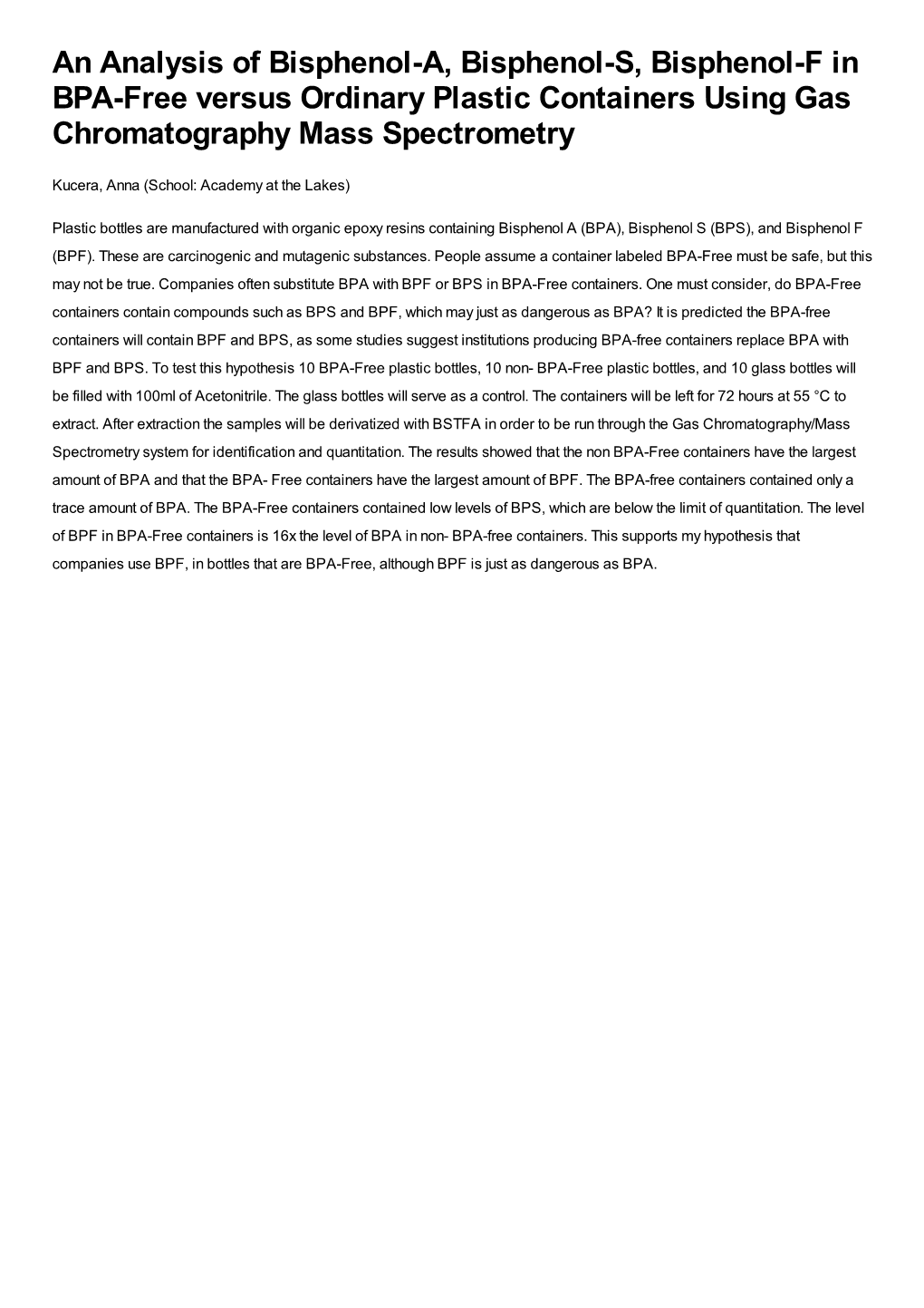 An Analysis of Bisphenol-A, Bisphenol-S, Bisphenol-F in BPA-Free Versus Ordinary Plastic Containers Using Gas Chromatography Mass Spectrometry