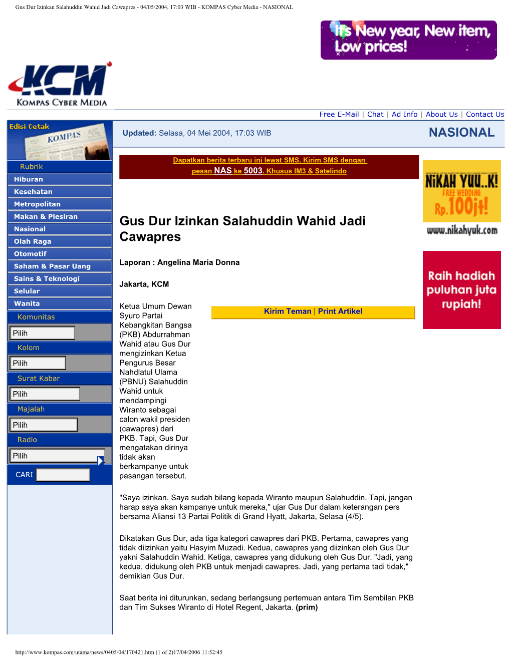 Gus Dur Izinkan Salahuddin Wahid Jadi Cawapres - 04/05/2004, 17:03 WIB - KOMPAS Cyber Media - NASIONAL