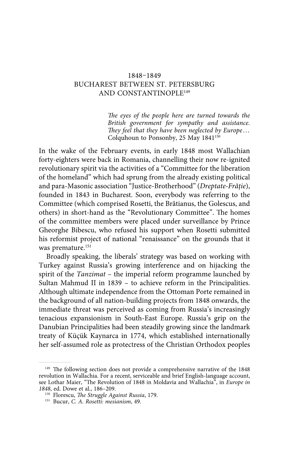 1848–1849 Bucharest Between St. Petersburg and Constantinople149