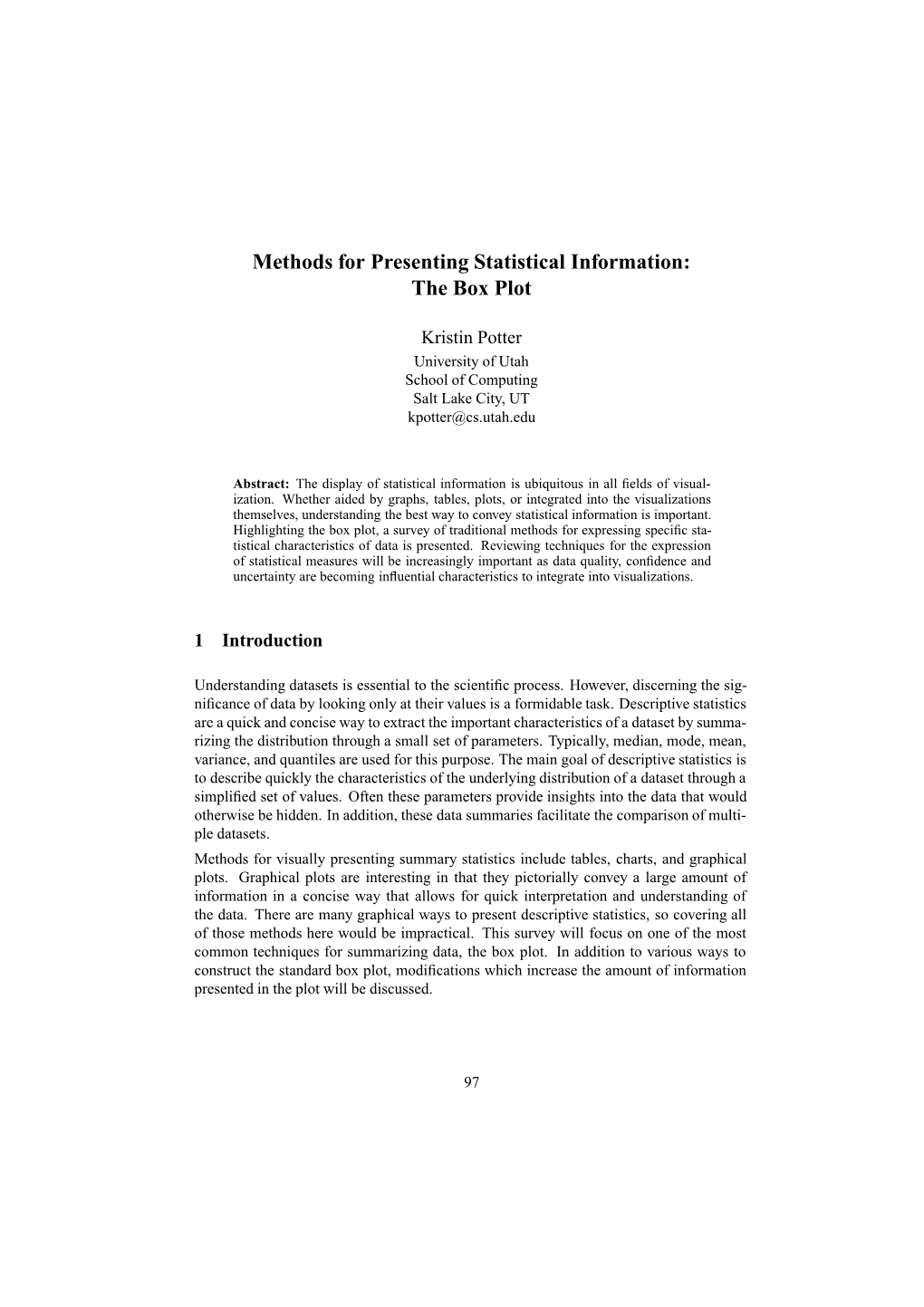 Methods for Presenting Statistical Information: the Box Plot