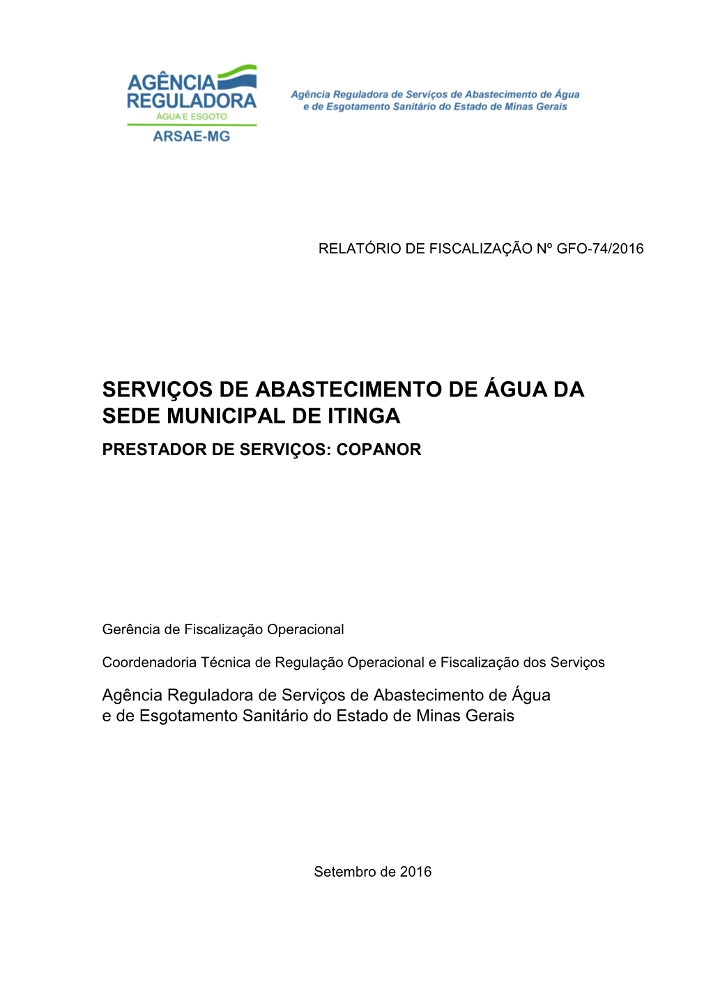 Serviços De Abastecimento De Água Da Sede Municipal De Itinga Prestador De Serviços: Copanor