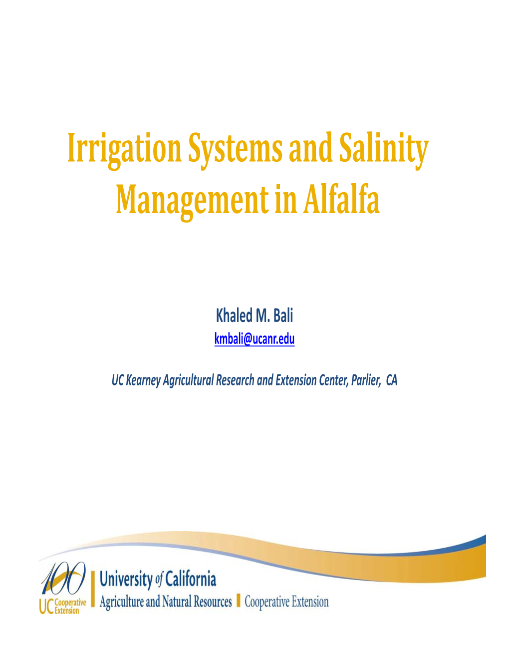 Irrigation Systems and Salinity Management in Alfalfa