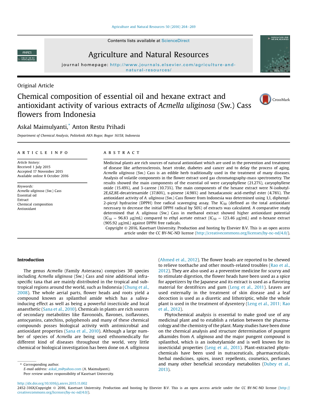 Chemical Composition of Essential Oil and Hexane Extract and Antioxidant Activity of Various Extracts of Acmella Uliginosa (Sw.) Cass ﬂowers from Indonesia