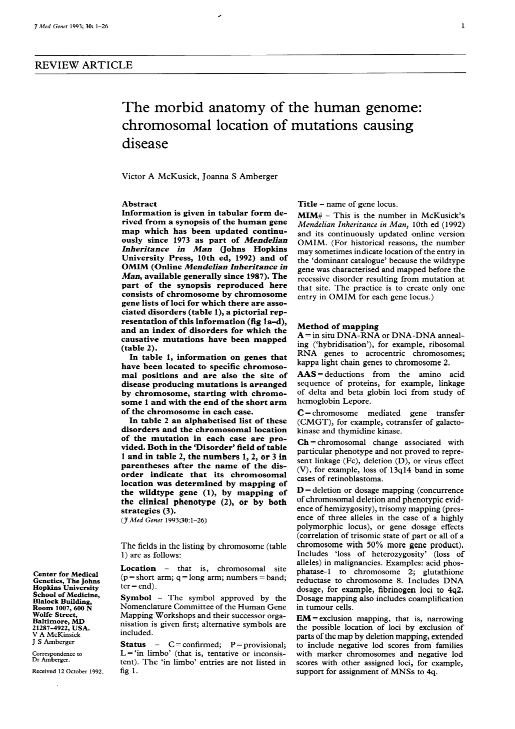 The Morbid Anatomy of the Human Genome: Chromosomal Location of Mutations Causing Disease