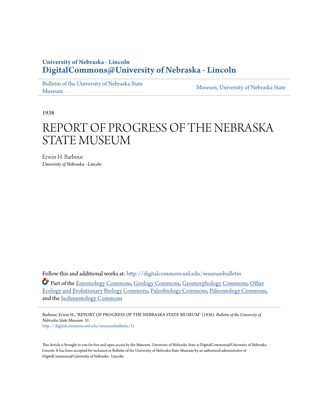 REPORT of PROGRESS of the NEBRASKA STATE MUSEUM Erwin H