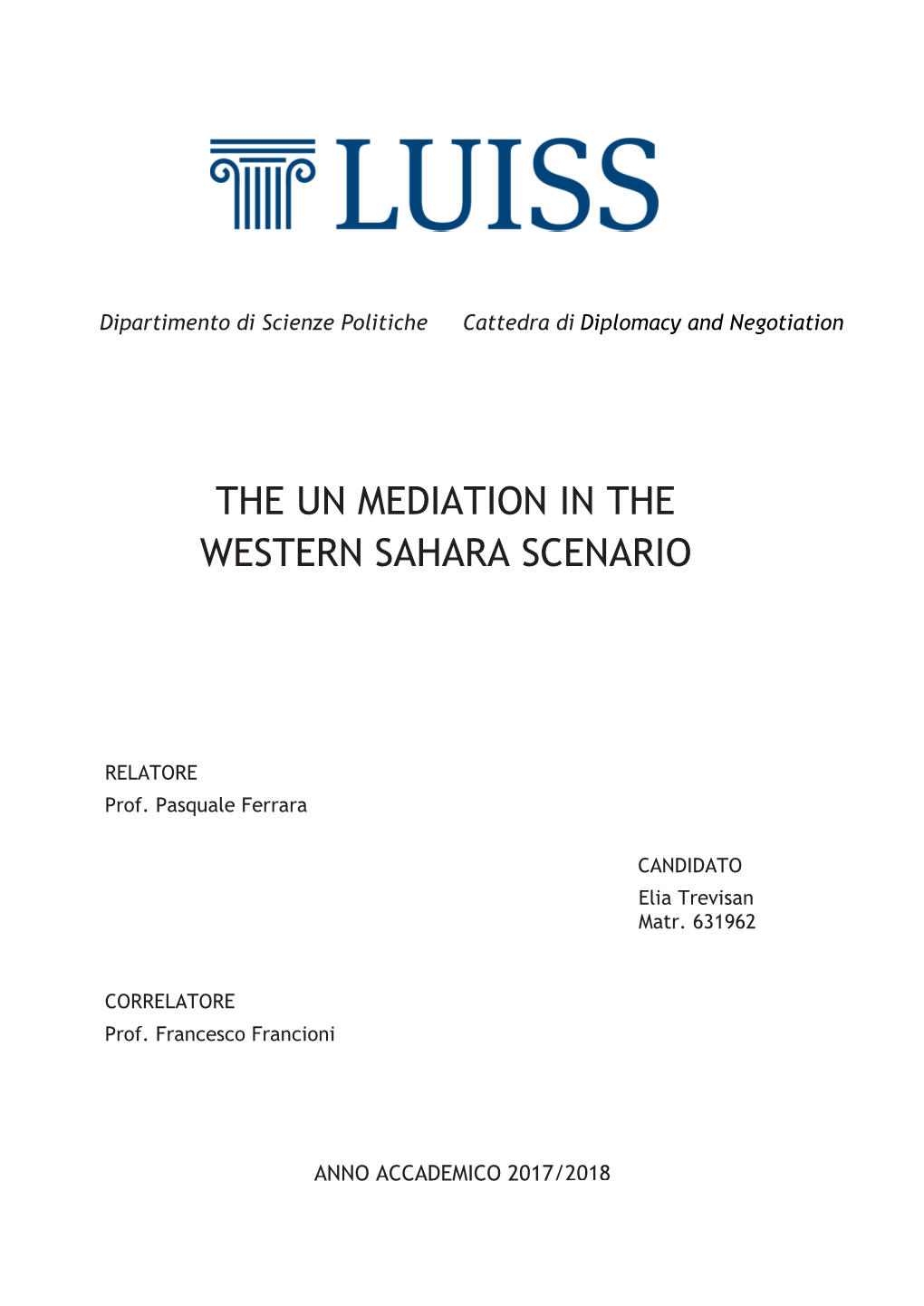 The Un Mediation in the Western Sahara Scenario