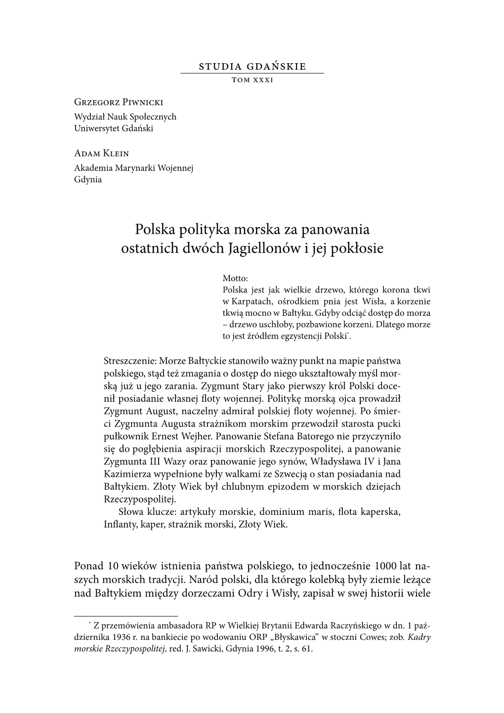 Polska Polityka Morska Za Panowania Ostatnich Dwóch Jagiellonów I Jej Pokłosie