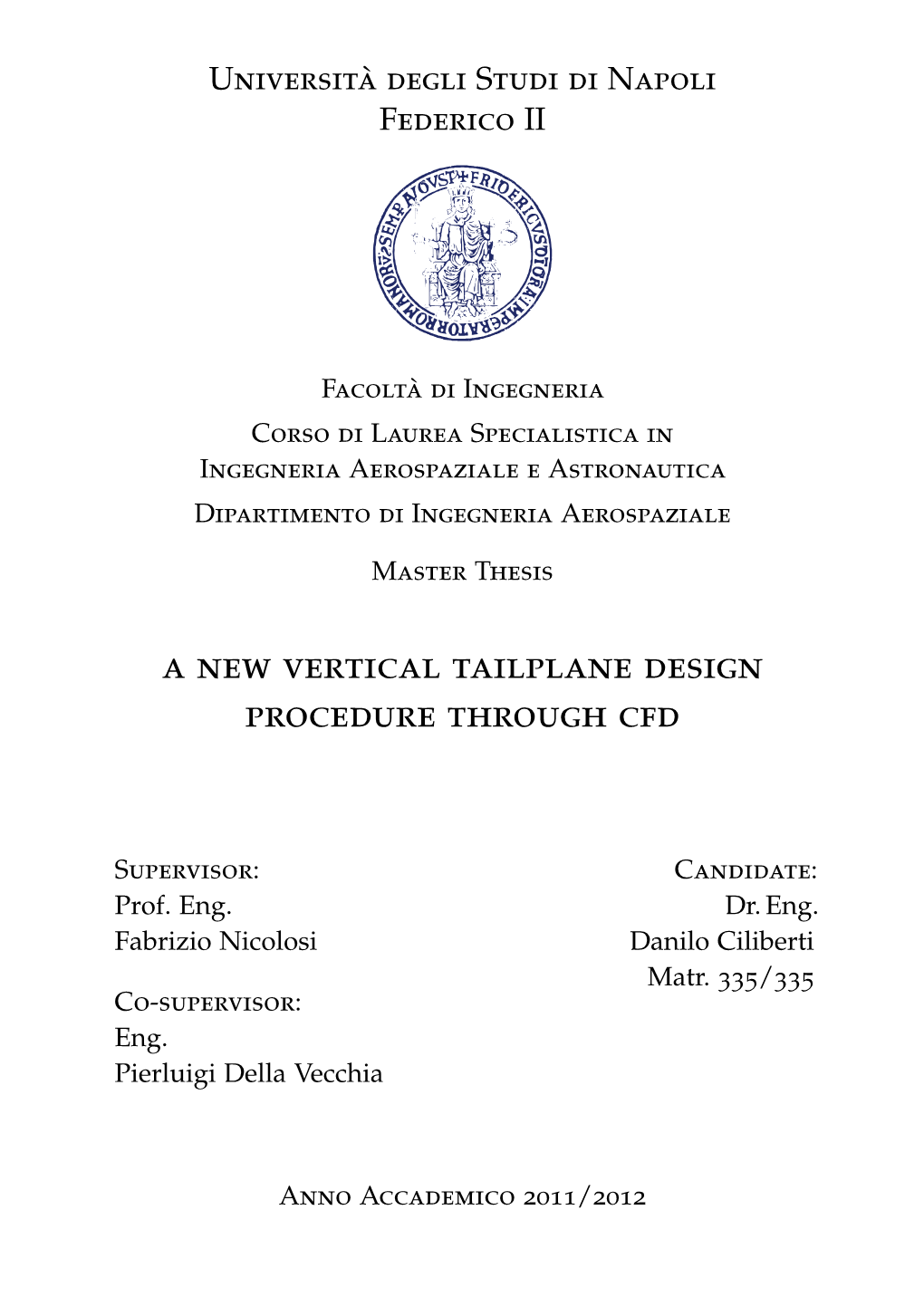 A New Vertical Tailplane Design Procedure Through Cfd