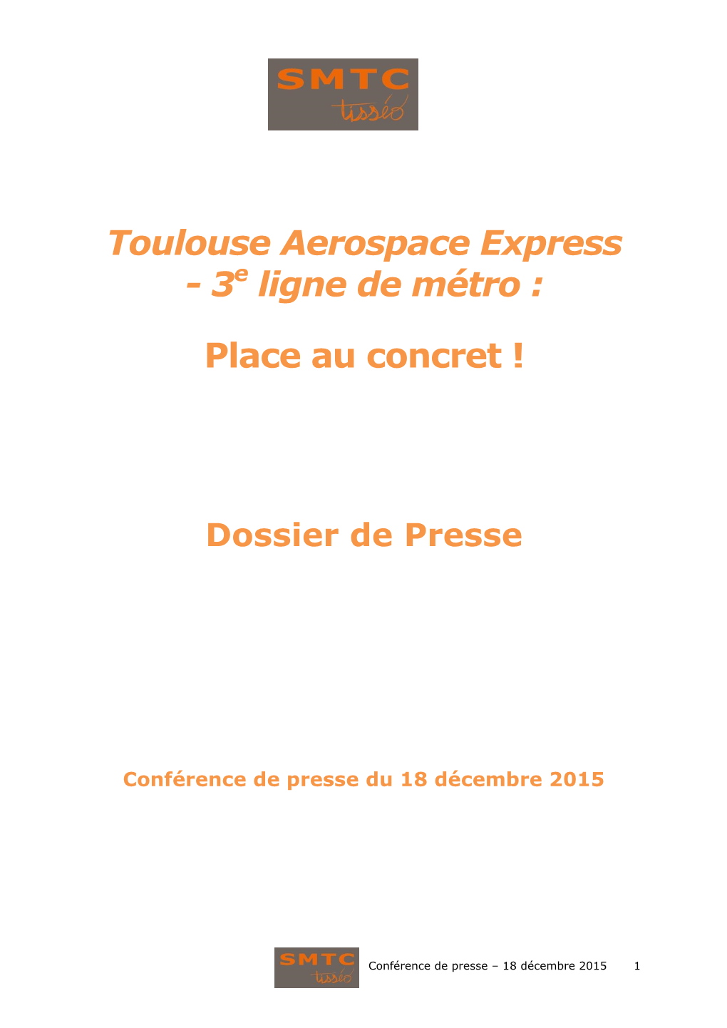 Toulouse Aerospace Express - 3E Ligne De Métro