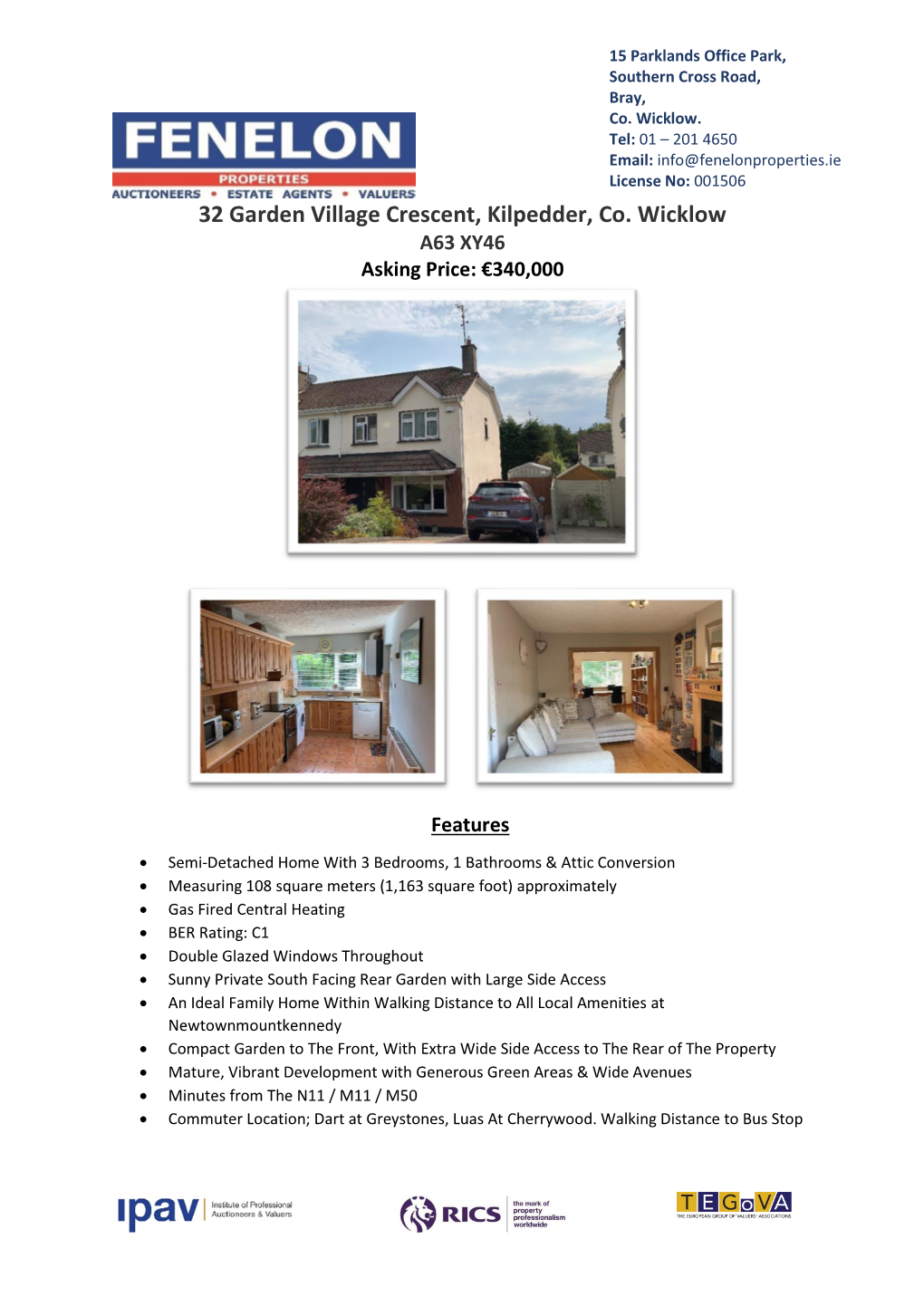 32 Garden Village Crescent, Kilpedder, Co. Wicklow A63 XY46 Asking Price: €340,000